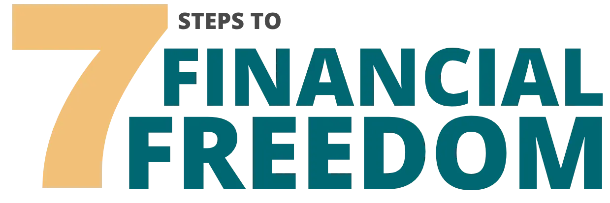 7 Steps to Financial Freedom - Covermore Financial